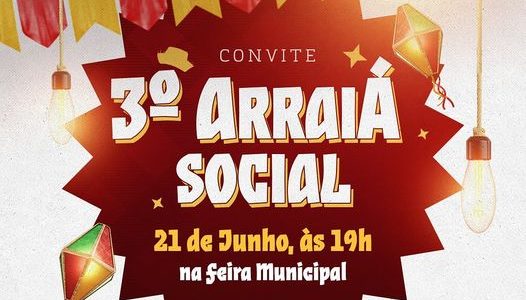 Convite – 3º Arraiá Social – Prefeitura de Mineiros